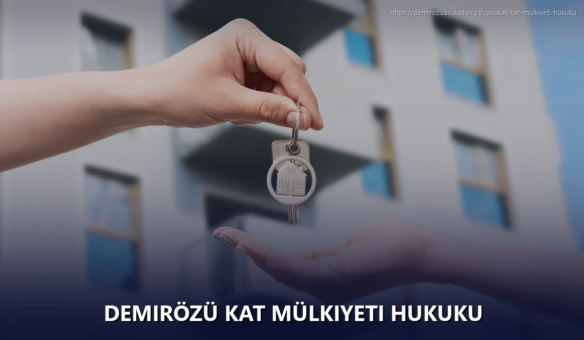 Demirözü Kat Mülkiyeti Hukuku