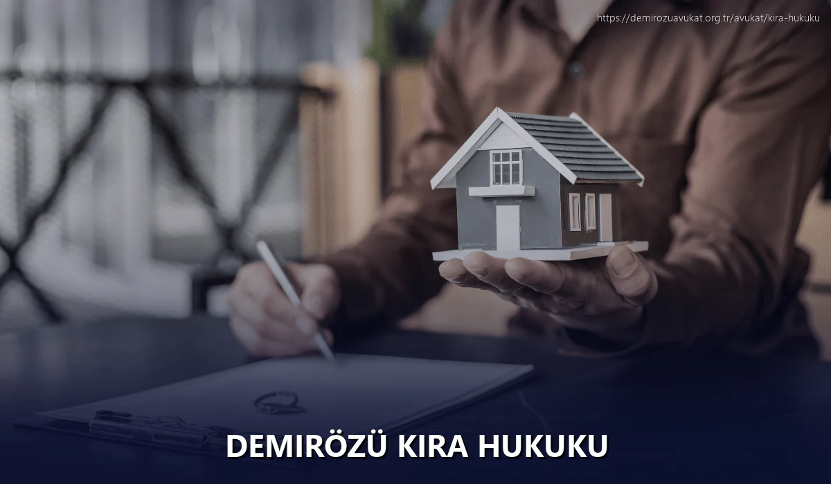 Demirözü Kira Hukuku